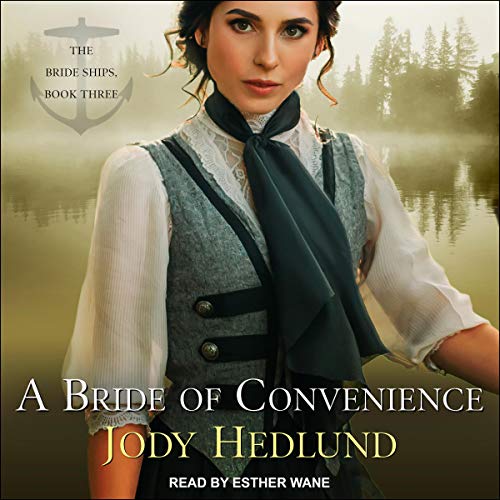A Bride of Convenience: The Bride Ships, Book 3