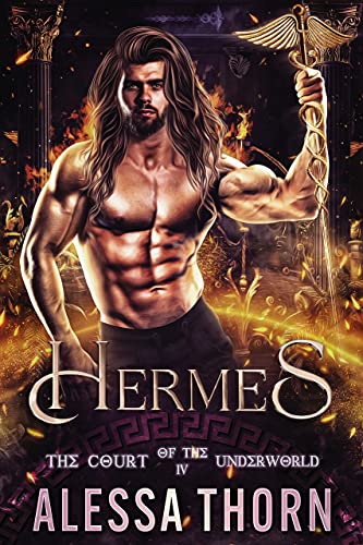 Hermes: The Court of the Underworld (Book 4) : A Paranormal Greek Gods Romance (The Gods Universe)