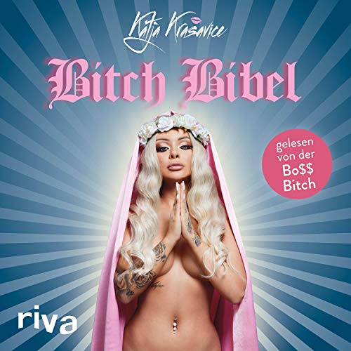 Die Bitch Bibel