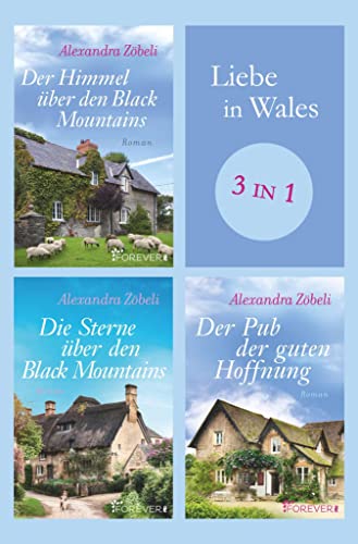 Liebe in Wales: Drei Romane in einem Bundle