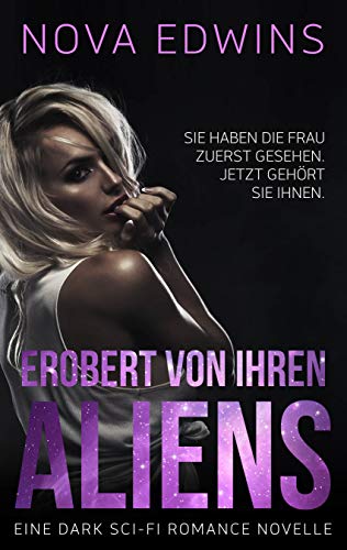 Erobert von ihren Aliens (Tedoleraner 1)