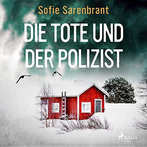 Die Tote und der Polizist: Emma Sköld 3
