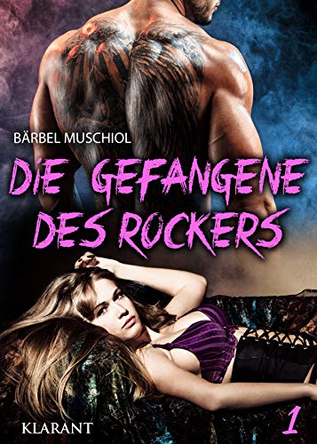 Die Gefangene des Rockers 1 (Weapon Wolves Motorcycle Club)