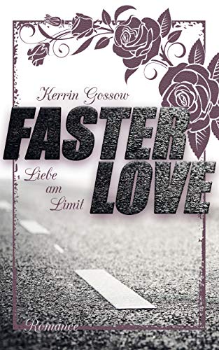 Faster Love: Liebe am Limit