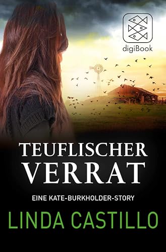 Teuflischer Verrat: Eine Kate-Burkholder-Story (Kate Burkholder ermittelt)