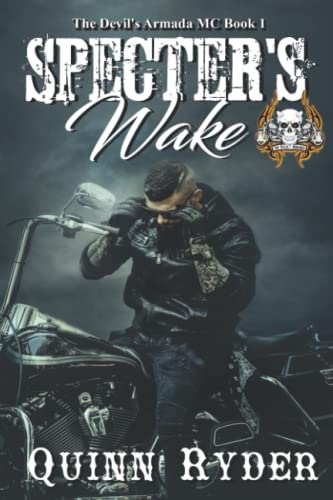 Specter's Wake (The Devil's Armada MC, Band 1)