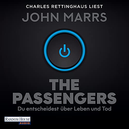 The Passengers: Du entscheidest über Leben und Tod