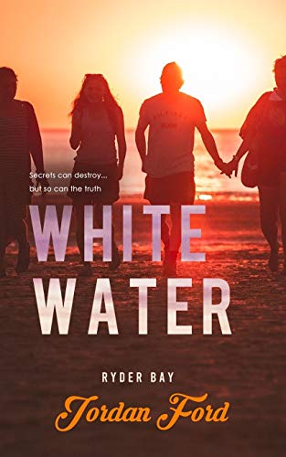 White Water: An epilogue novella (Ryder Bay, Band 6)