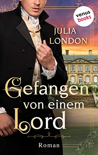 Gefangen von einem Lord: Regency Kisses - Band 2: Roman