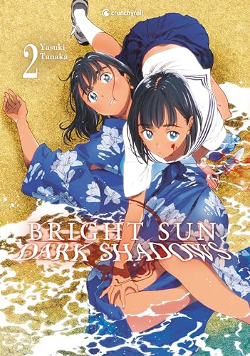Bright Sun – Dark Shadows – Band 2