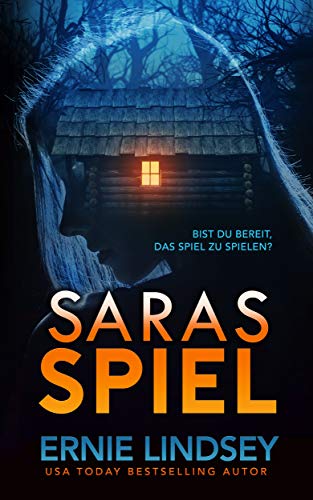 Saras Spiel: Ein Thriller (Die Sara Winthrop Thriller Serie 1)