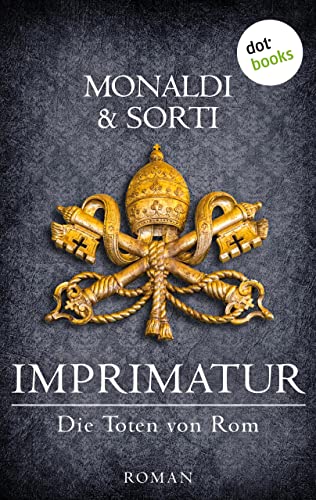 IMPRIMATUR - Die Toten von Rom: Roman (Abbé Melani ermittelt 1)