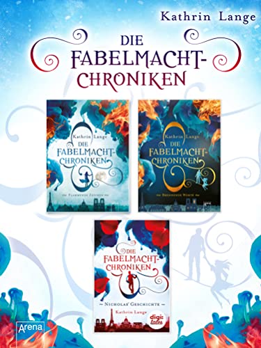Fabelmacht. Die komplette Reihe (Band 1-2 und das Prequel) im Bundle (Die Fabelmacht-Chroniken 1)