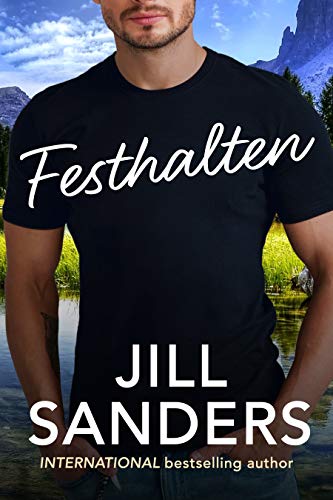Festhalten (Die Haven, Montana Serie 3)