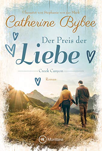 Der Preis der Liebe (Creek Canyon 3)
