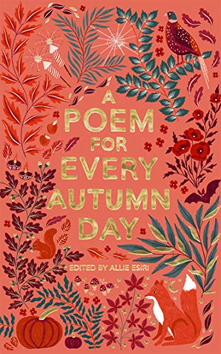 A Poem for Every Autumn Day (A Poem for Every Day and Night of the Year Book 1)