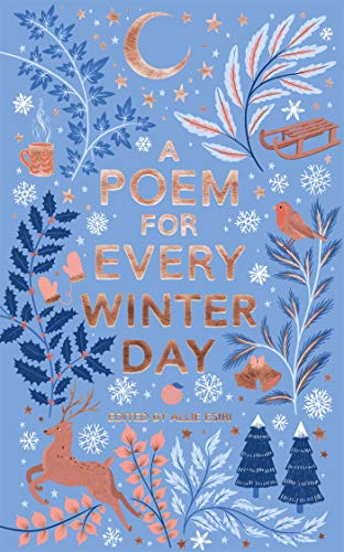 A Poem for Every Winter Day (A Poem for Every Day and Night of the Year Book 2)