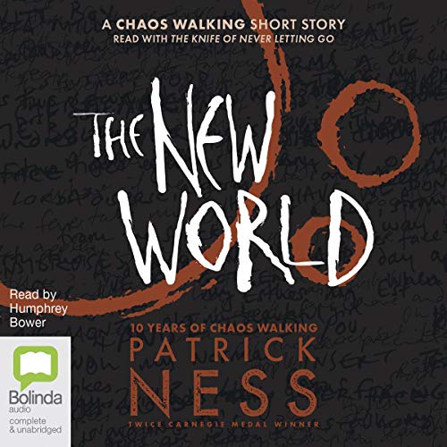 The New World: Chaos Walking