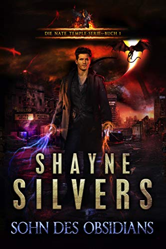 Sohn Des Obsidians: Die Nate Temple Serie Buch 1