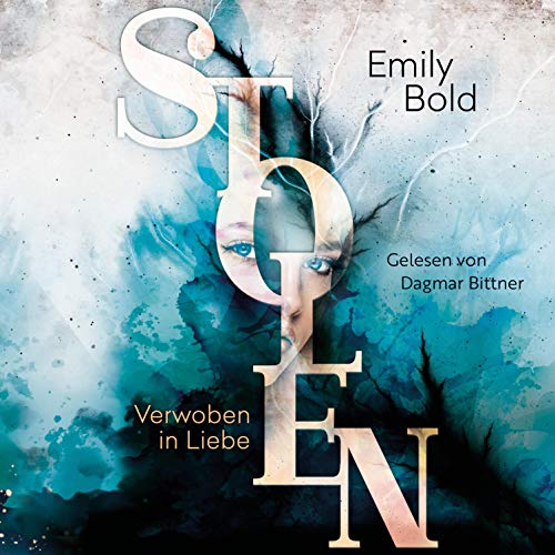 Verwoben in Liebe: Stolen 1