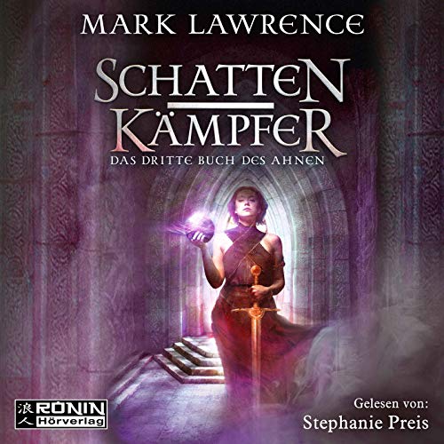 Schattenkämpfer: Das dritte Buch des Ahnen
