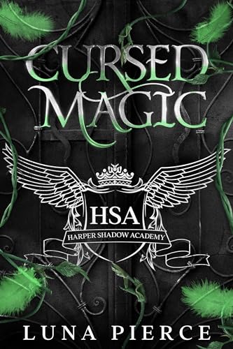 Cursed Magic: Harper Shadow Academy (Book Two)