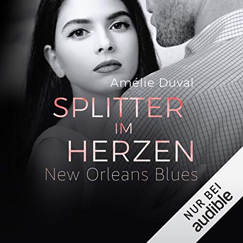 Splitter im Herzen: New Orleans Blues 3