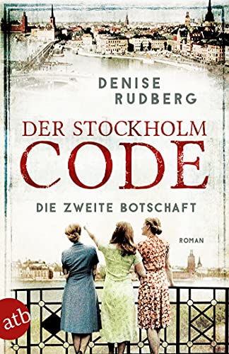 Der Stockholm-Code - Die zweite Botschaft: Roman (Stockholmer Geheimnisse 2)