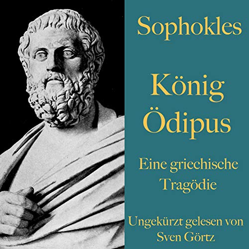 König Ödipus: Eine griechische Tragödie