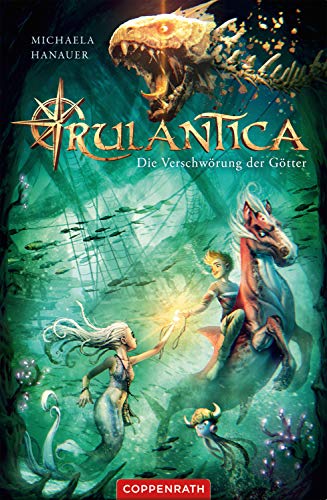 Rulantica (Bd. 2): Die Verschwörung der Götter