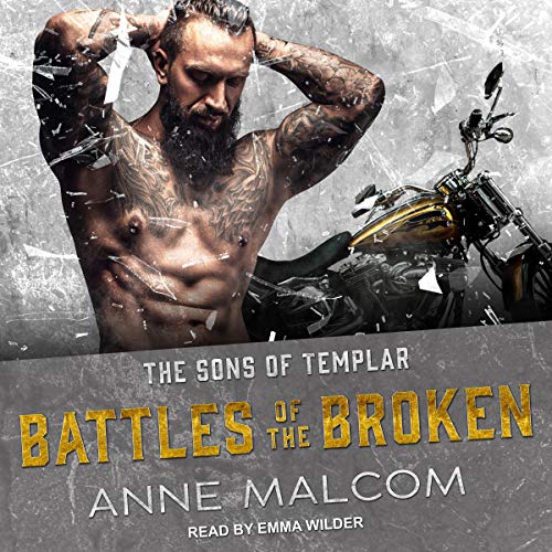 Battles of the Broken: Sons of Templar MC Series, Book 6