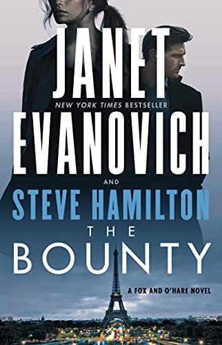 The Bounty: A Novel (A Fox and O'Hare Novel Book 7) (English Edition)