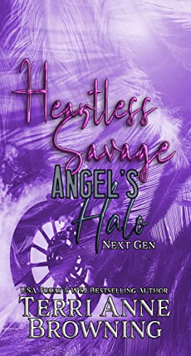 Heartless Savage (Angels Halo MC Next Gen Book 6)