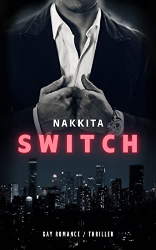 Switch: Gay Romance / Thriller