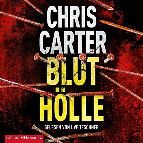 Bluthölle: Hunter und Garcia Thriller 11