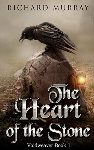 The Heart of the Stone (Voidweaver Book 1)