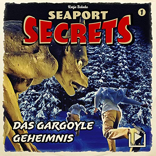 Das Gargoyle Geheimnis: Seaport Secrets 1