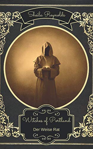 Witches of Portland: Der Weise Rat (Bruja-Reihe, Band 4)