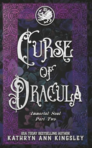 Curse of Dracula (Immortal Soul, Band 2)