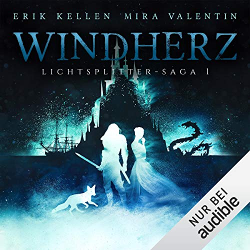 Windherz: Lichtsplitter-Saga 1