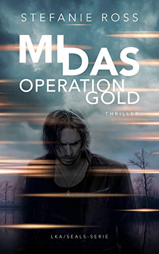 Midas - Operation Gold (LKA / SEAL (Hamburg) 9)
