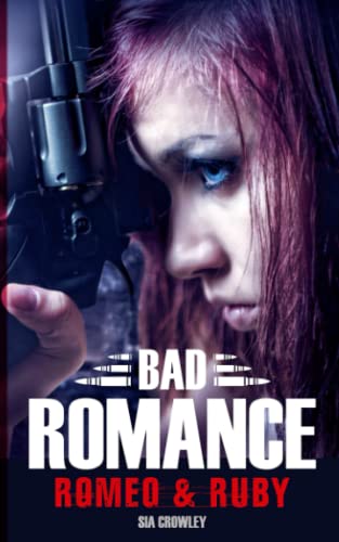 Bad Romance: Romeo & Ruby