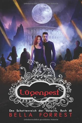 Das Schattenreich der Vampire 65: Lügenpest