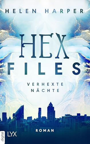 Hex Files - Verhexte Nächte