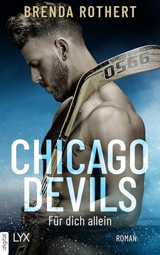 Chicago Devils - Für dich allein (Chicago-Devils-Reihe 5)