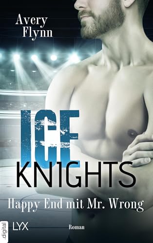Ice Knights - Happy End mit Mr Wrong