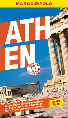 MARCO POLO Reiseführer Athen: Reisen mit Insider-Tipps. Inklusive kostenloser Touren-App (MARCO POLO Reiseführer E-Book)