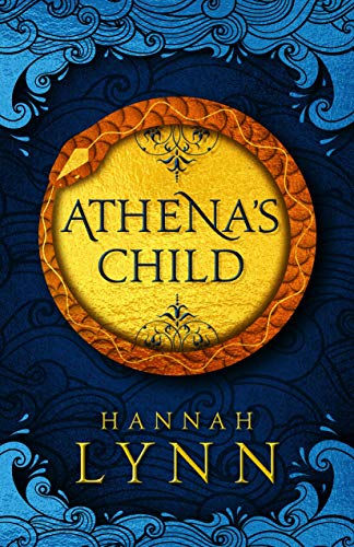 Athena's Child: A spellbinding retelling of one of Greek mythology's most important tales (Retold: The Grecian Women)