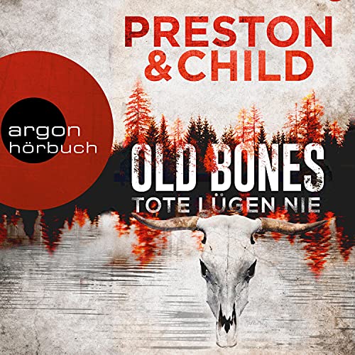 Old Bones - Tote lügen nie: Ein Fall für Nora Kelly und Corrie Swanson 1