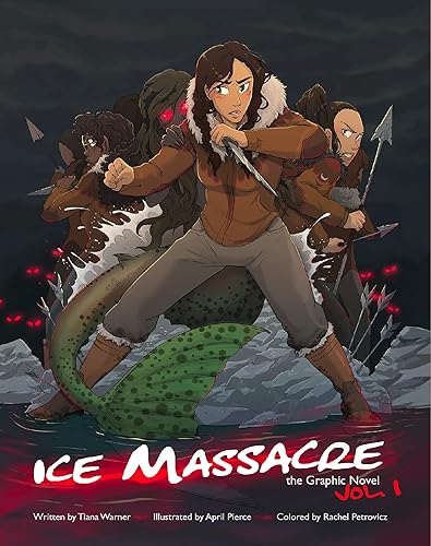 Ice Massacre: The Graphic Novel (Serie)